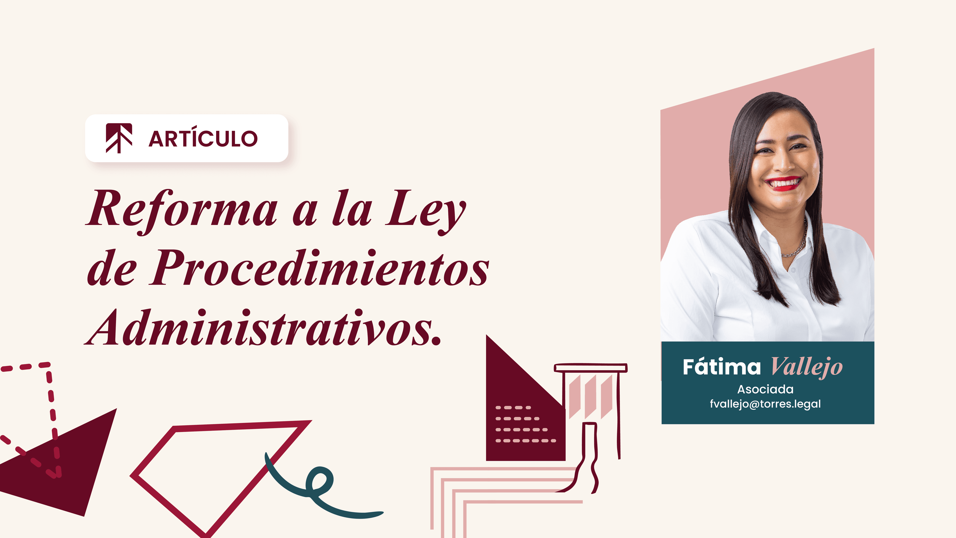 Reforma a la Ley de Procedimientos Administrativos